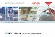 Lift-n-Escalators - Brochure VS 020811.qxp:-€¦ · Escalators market for many applications, such as cabin levelling, speed monitoring and cabin presence detection. Accuracy and