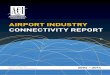 AIRPORT INDUSTRY CONNECTIVITY REPORT - SEO€¦ · connectivity within Europe, between Europe and North America and between Europe and Asia-Pacific forming an overall share of 74%