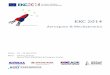 Aerospace & Mechatronics - GNSS · Aerospace & Mechatronics Dates: 23 – 25 July 2014 Place: Vienna, Austria Messe Wien Exhibition & Congress Center. EKC2014 - Aerospace and Mechatronics