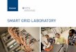 SMART GRID LABORATORY - SINTEF...Smart Grid Laboratory in Trondheim with funding from the Research Council ... PV EV Measurements infrastructure Communication infrastructure Data access