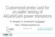 Customized probe card for on-wafer testing of AlGaN/GaN power … · AlGaN/GaN High Electron Mobility Transistors (HEMTs) are attractive for power-switching applications due to their