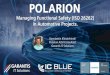 IT company providing consultancy services for Polarion ALMgarantis-solutions.com/download/webinar_byGARANTIS... · Key Components of ISO 26262 • Provides an Automotive Safety Lifecycle,