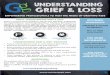 UNDERSTANDING GRIEF & LOSS...ABOUT “UNDERSTANDING GRIEF & LOSS” Grief is a universal human experience, and yet many individuals, professionals, and organizations do not have the