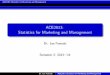 ACE2013: Statistics for Marketing and Managementnlf8/teaching/ace2013/notes/slides1.pdf · ACE2013: Statistics for Marketing and Management Formalities Diﬀerences between this course