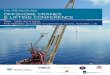 The 17th North Sea OFFSHORE CRANES & LIFTING CONFERENCE · 2016-09-15 · their experiences with North Sea offshore petroleum regulators, experts and industry leaders from the offshore