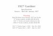 1927 Gardnergardnermotorcars.com/Specifications/1927-Gardner.pdf · 1927 Gardner Specifications Source – MoToR January 1927 Warning Specifications from January 1927 are for the