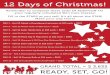12 Days of Christmas! - Amazon S3 · 2018-04-30 · 12 Days of Christmas! READY, SET, GO! GRAND TOTAL = $ 3,635 DAY 1 - Get 25 Adopt a Grandparent sponsors at $25 each = $625 DAY