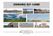 ZONING BY-LAW - Russell...building or structure or any part thereof within the Municipality unless in accordance with the provisions of a By-law of the Municipality enacted pursuant