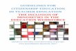 GUIDELINES FOR CITIZENSHIP EDUCATION IN TEACHER …€¦ · workforce with regards to minority background, ... (2016) cite growing ethnic and religious diversity in Europe alongside