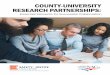 COUNTY-UNIVERSITY RESEARCH PARTNERSHIPS · opportunities with local universities to increase in-house capacity for data and research. These short-term opportu-nities can be used to