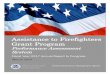 Assistance to Firefighters Grant Program Report FY 2017 · Prevention & Safety (FP&S) grants to support firefighters and public safety through research and community initiatives,