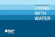 The Urban ImplIcaTIons of LIVING WITH WATER · 2019-05-17 · Sea level rise implications for the Greater Boston region are significant, as a substantial percentage of these communities