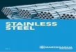 STAINLESS STEEL - Marcegaglia · 2019-05-02 · stainless steel growth Marcegaglia Specialties is dedicated to the manufacturing and processing of stainless steel flat products, welded