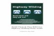 Build Them & They Will Live: Highway Wilding Study Guide Wilding Curriculum... · 2013-05-13 · 3 Study Guide Highway Wilding 'Highway Wilding' Teachable Central Themes 1) 'Highway