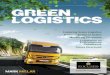Exploring Green Logistics Green Logistics in Action ...focusedcargonetwork.com/download/focused-green-logistics-1.pdf · Green Logistics program is equally applicable for small, medium