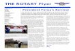 THE ROTARY Flyer · 2016-12-13 · Page 2 The Rotary Flyer — The World Bulletin of the International Fellowship of Flying Rotarians The Maryborough weekend was one filled with fellowship