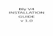 Bly V4 Installation Guide v1 - BCK BLY V4 INSTALLATION GUIDE V1.0 5 The Additional Tasks window will