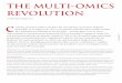 The Multi-omics revolution · The Multi-omics revolution By Deborah Grainger Ph.D c urrently, genomics studies contribute the vast majority of precision medicine-based data. As of
