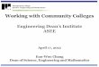 Working with Community Colleges - ASEE PEER Document ... · computer labs, machine shop, and lab prep area - Equipment/Instruments include: CNC Milling Machine, CNC Lathe, Robotic