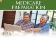 Presentation 2020 MedicarePrep Final · 2020-02-28 · MEDICARE PREPARATION. What is Medicare? Medicare is a federal health insurance program for people: • age 65+; • medically