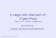 Design and Analysis of Algorithmssharma/COP3503lectures/lecture16.pdf1 Design and Analysis of Algorithms Instructor: Sharma Thankachan Lecture 16: Single-Source Shortest-Path Slides