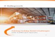 Solving Holiday Retail Challenges with Fulﬁllment Secrets · 2018-05-10 · Optimizing success at the most opportunity-rich time of year for retailers The holiday season remains