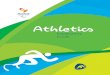 Athletics · OPENING: 31 August 2016 OPENING CEREMONY: 7 September 2016 CLOSING CEREMONY: 18 September 2016. 8 | ATHLETICS Explanatory Guide Introduction COMPETITION VENUES A total