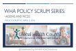 WHA POLICY SCRUM SERIES - Global Health Councilglobalhealth.org/wp-content/uploads/GHCWHAPolicyScrum2AgingN… · Health Assembly (WHA) Policy Scrum Series ... your full name and