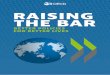 RAISING THE BAR - OECD · ‘Raising the bar’ means the OECD is consistently aiming to support countries in improving policy solutions to achieve better lives for people. We do