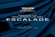 DISCOVER THE NEXT-GENERATION 2021 ESCALADEtommy2525.com/2020esca.pdf• World’s first true hands-free driver assistance feature3 for compatible highways • New for Super Cruise: