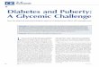 Diabetes and Puberty: A Glycemic Challenge · The insulin resistance that occurs during puberty is not completely understood, but is due in part to the counterregulatory hormones