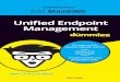 Unified Endpoint Management€¦ · CHAPTER 1 Understanding Unified Endpoint Management 3 er 1 Wile An ib iz ictl ohibited. Understanding Unified Endpoint Management I T organizations