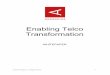 Enabling Telco Transformation - Aerospikebecause digital transformation and social media are opening up new communications channels. Among US service providers (SPs) for instance,