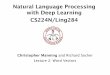 Natural Language Processing with Deep Learning CS224N/Ling284leeck/NLP2/03_word_embedding... · 2017-09-18 · Natural Language Processing with Deep Learning CS224N/Ling284 Christopher