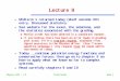 Lecture 9 - Nevis Laboratoriessciulli/Physics1401/lectures/Lecture9disp.pdfPhysics 1401 - L 9 Frank Sciulli slide 17 Conclusion l Check for your MT1 blue books at entry l See all relevant