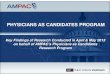 PHYSICIANS AS CANDIDATES PROGRAM - AMPAC Online · 2016-09-26 · PHYSICIANS AS CANDIDATES PROGRAM Key Findings of Research Conducted in April & May 2013 ... A national online survey