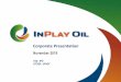 InPlay Oil Corp.Investment Highlights • Positioned in two of the most exciting light oil plays in the Western Canada Sedimentary Basin – Bioturbated Cardium light oil play –