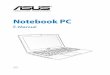 Notebook PC - B&H PhotoNotebook PC E-Manual COPYRIGHT INFORMATION No part of this manual, including the products and software described in it, may be reproduced, transmitted, transcribed,