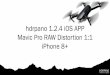 hdrpano 1.2.4 iOS APP Mavic Pro RAW Distortion 1:1 iPhone 8+ 1-1.pdf · Mavic Pro RAW Distortion 1:1 iPhone 8+ MAVIC PRO FW V 01.04.0400 hdrpano APP 1.2.4 Kolor Autopano Giga 4.4
