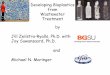 Developing Bioplastics from Wastewater Treatment byDeveloping Bioplastics from Wastewater Treatment. by. Jill Zeilstra-Ryalls, Ph.D. with . Joy Suwansaard, Ph.D. and. Michael N. Maringer
