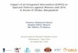 Impact of an Integrated Intervention (SAFE) on Spousal ... · In Bangladesh, 53% of ever-married reproductive aged women report spousal physical and/or sexual violence (BDHS, 2007)