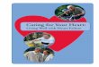 Caring for Your Heart - hsl.lib.unc.edu · 2 Things You Can Do to Live Well with Heart Failure Take your medicines (every day) correctly. Eat less salt. Exercise regularly. Check