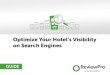 Optimize Your Hotel’s Visibility on Search Engines · Optimizing your presence in Google search results is a multi-faceted process that encompasses managing content on your website,
