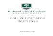 COLLEGE CATALOG 2017-2018 · 2018-03-20 · College Catalog 2017 – 2018 Letter from President Dear Students: Welcome to Richard Bland College of William & Mary and the 2017-2018