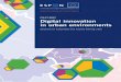 ESPON Policy Brief - Digital Innovation in Urban Environments Brief... · for the future. This policy brief aims to support discussions surrounding digital innovation in cities and
