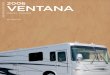 2006 VENTANA DIESEL PUSHER VENTANA - Newmar · Easy-cleaning, solid-surface countertops, ample cabinet space and a decorativeglass shower door are but a few of the Ventana bathroom’s