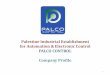 Palestine Industrial Establishment for Automation ... Company Profile.pdf · Palestine Industrial Establishment for Automation & Electronic Control (PALCO Control) established in