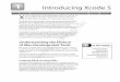 ntroducing I Xcode 5 - Managementboek.nl...Enhanced testing: A new Test Navigator supports simplified development and man-agement of unit tests. Continuous integration bots: When used