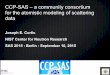 CCP-SAS – a community consortium for the atomistic ...ccpsas.org/Resources/curtis_sas_2015_berlin_final.pdf · Proceedings of the 9th Gateway Computing Environments Workshop, SC14,