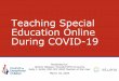Teaching Special Education Online During COVID-19/media/Files/Resources/COVID19...Teaching Special Education Online During COVID-19 Presented by: Jeremy Glauser, Founder/CEO at eLuma